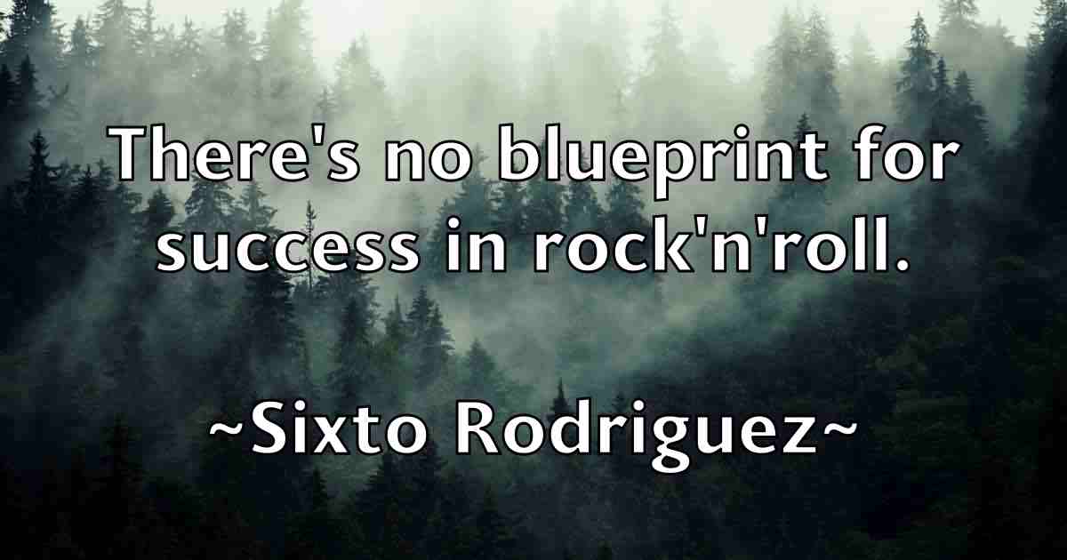 /images/quoteimage/sixto-rodriguez-fb-765242.jpg