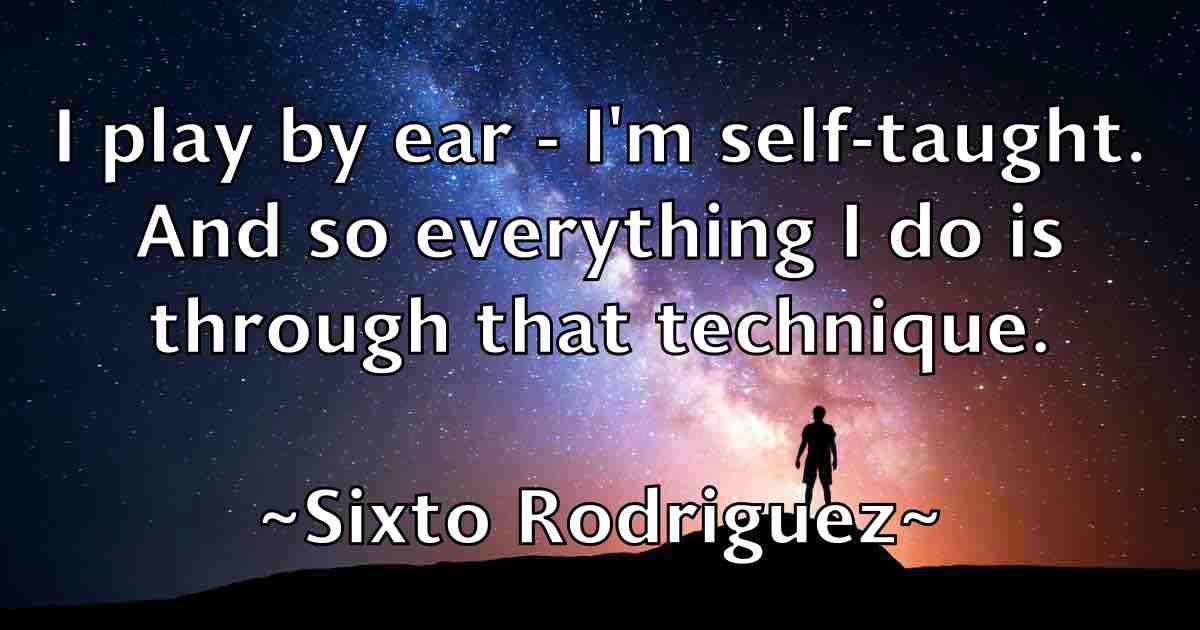 /images/quoteimage/sixto-rodriguez-fb-765259.jpg