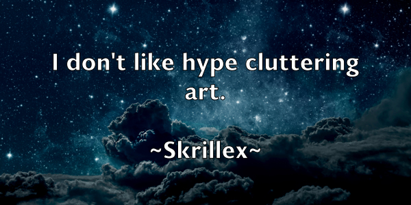 /images/quoteimage/skrillex-skrillex-765520.jpg