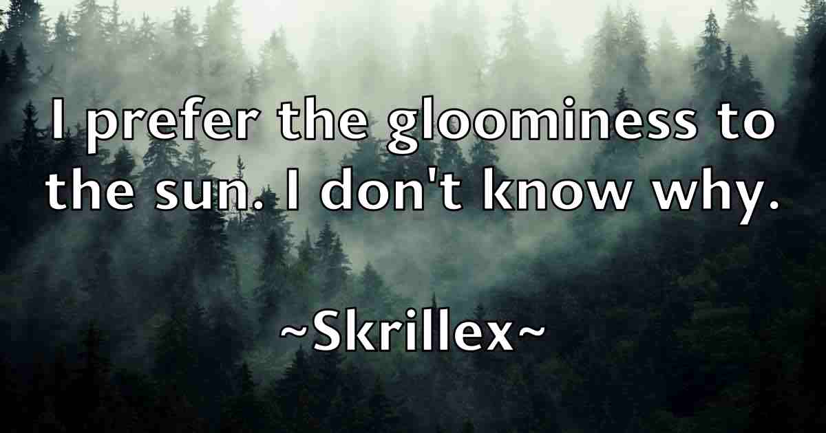 /images/quoteimage/skrillex-skrillex-fb-765537.jpg