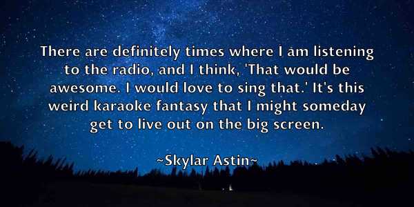 /images/quoteimage/skylar-astin-765555.jpg
