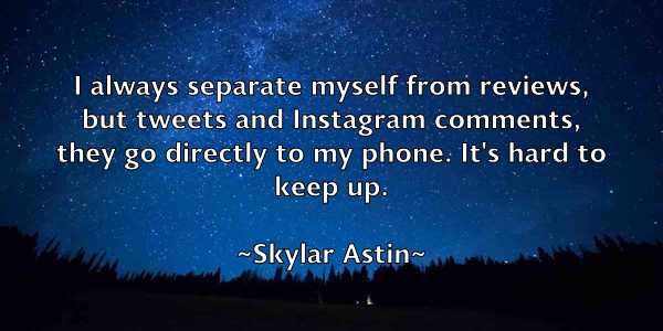 /images/quoteimage/skylar-astin-765559.jpg