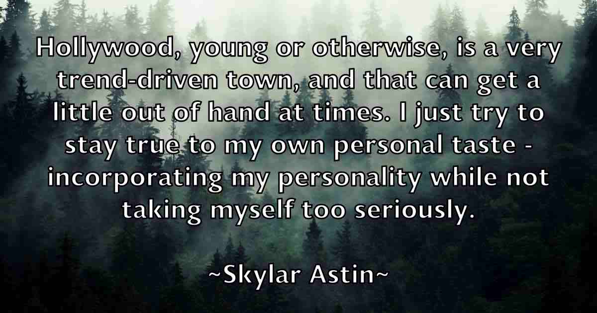 /images/quoteimage/skylar-astin-fb-765566.jpg