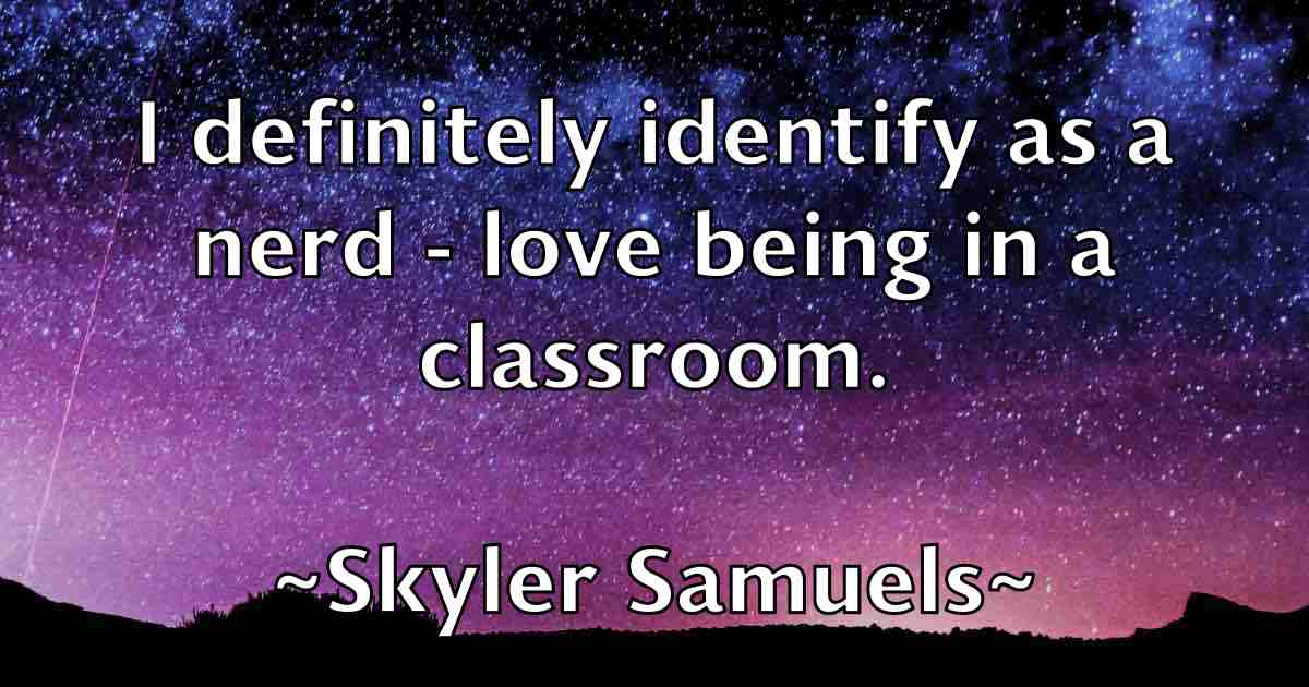 /images/quoteimage/skyler-samuels-fb-765623.jpg
