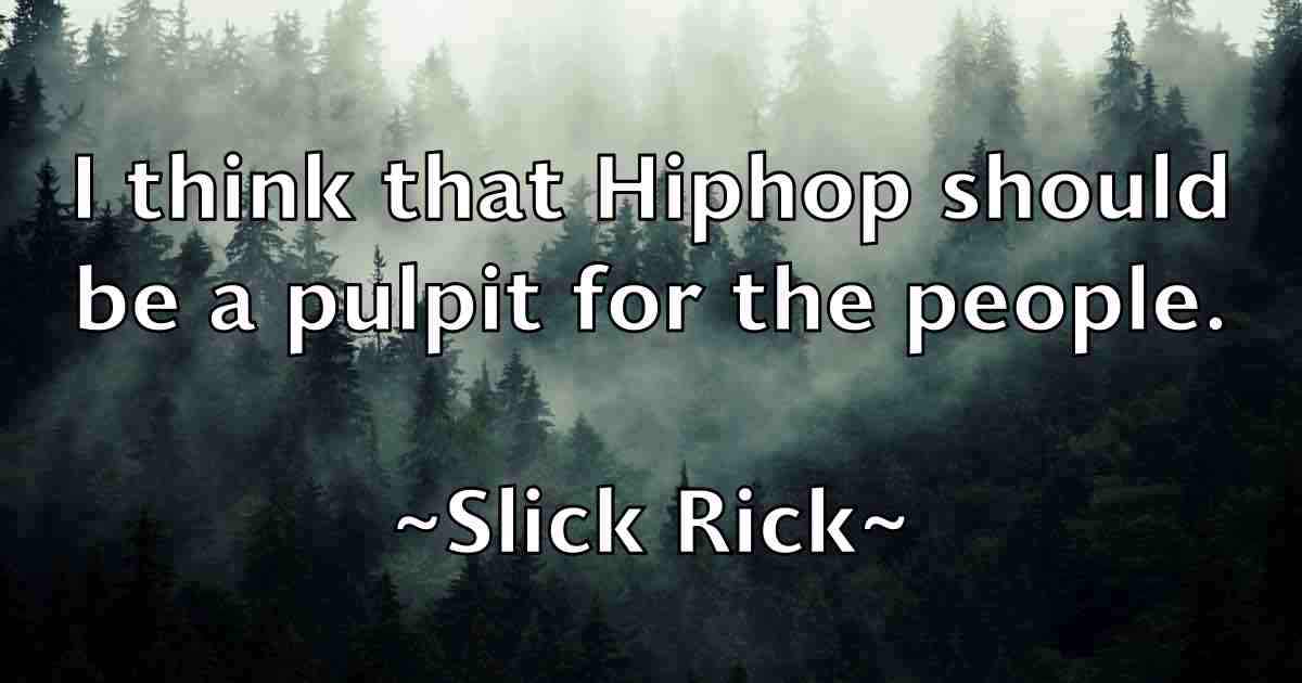 /images/quoteimage/slick-rick-fb-765679.jpg