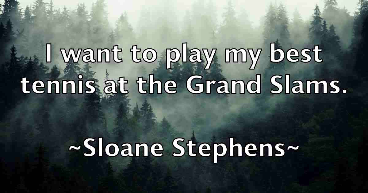/images/quoteimage/sloane-stephens-fb-765839.jpg