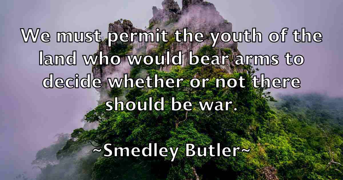/images/quoteimage/smedley-butler-fb-765936.jpg