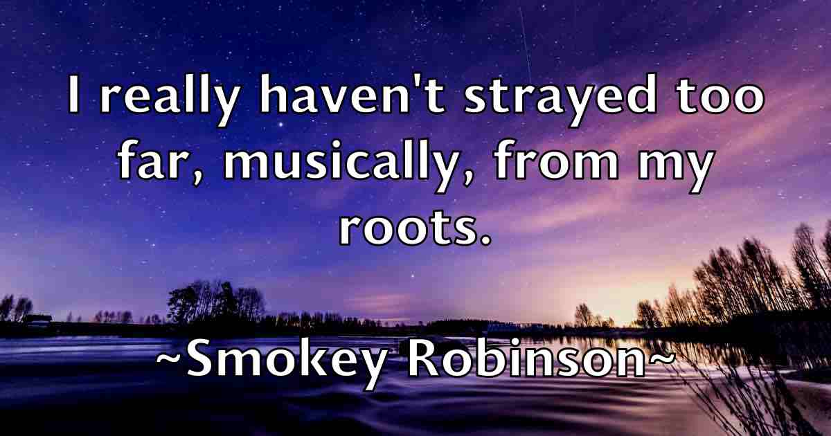 /images/quoteimage/smokey-robinson-fb-765971.jpg