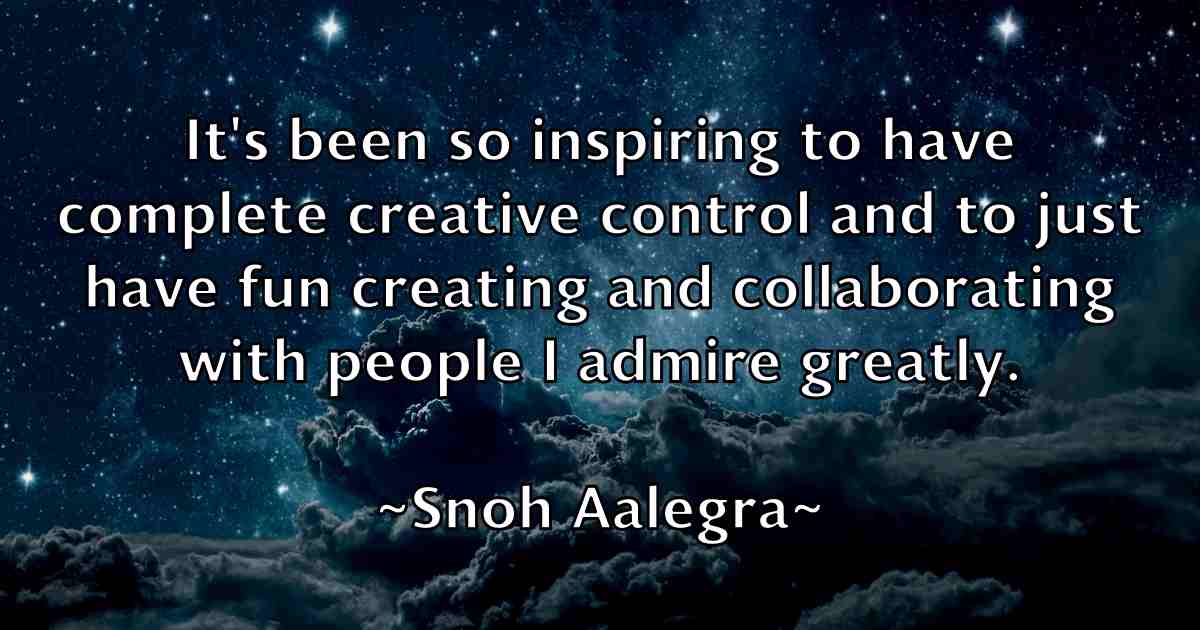 /images/quoteimage/snoh-aalegra-fb-766116.jpg