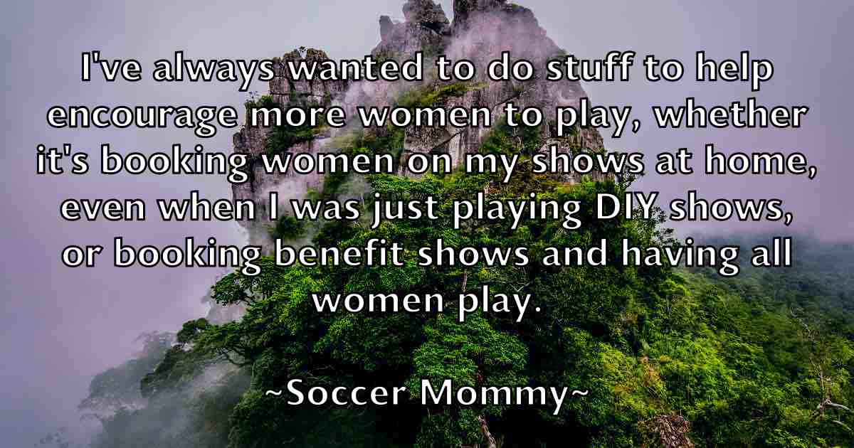 /images/quoteimage/soccer-mommy-fb-766286.jpg