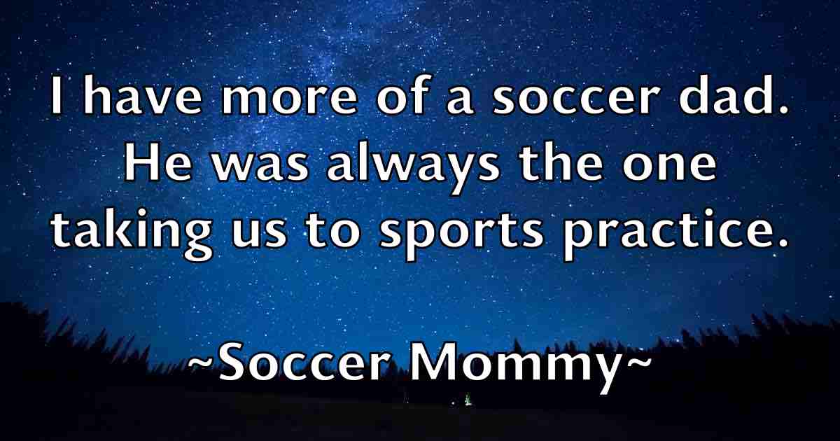 /images/quoteimage/soccer-mommy-fb-766296.jpg