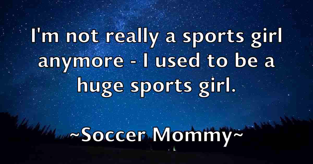 /images/quoteimage/soccer-mommy-fb-766319.jpg