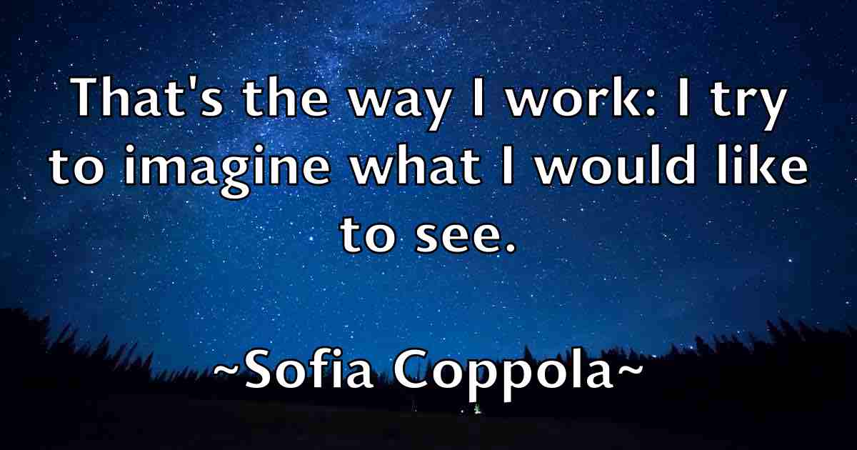 /images/quoteimage/sofia-coppola-fb-766408.jpg