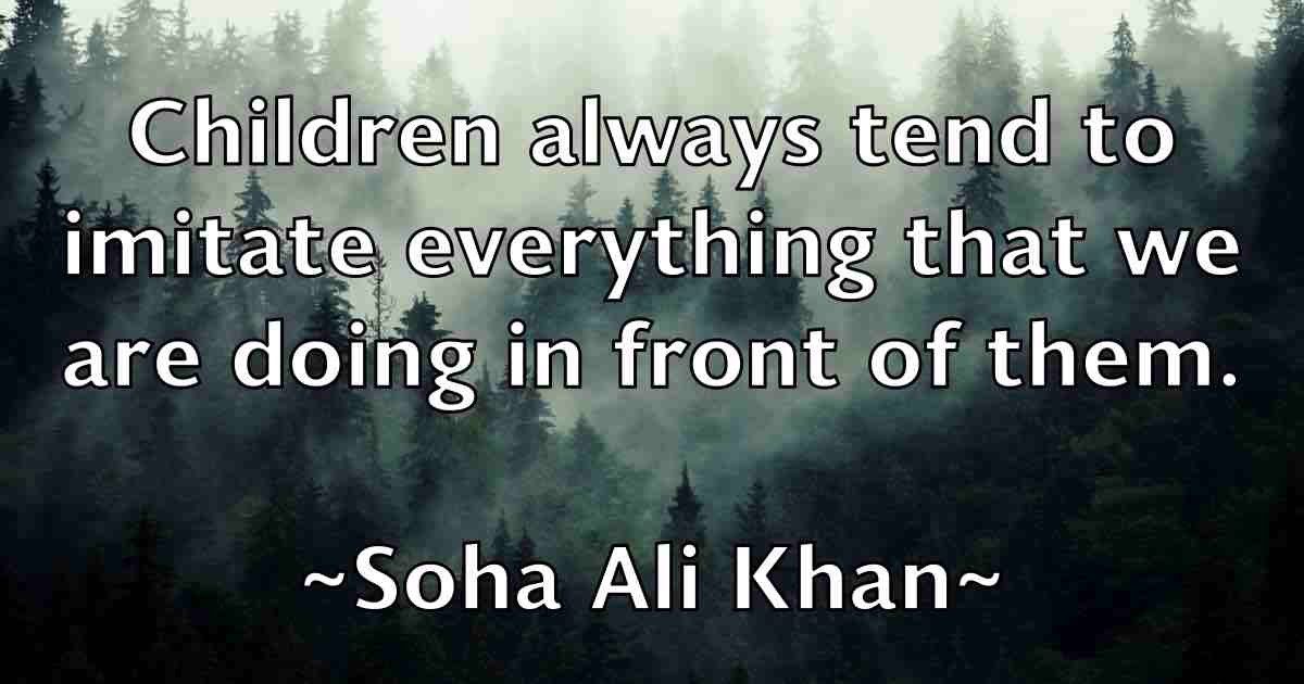 /images/quoteimage/soha-ali-khan-fb-766595.jpg