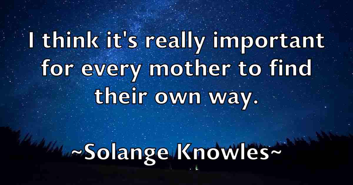 /images/quoteimage/solange-knowles-fb-766866.jpg