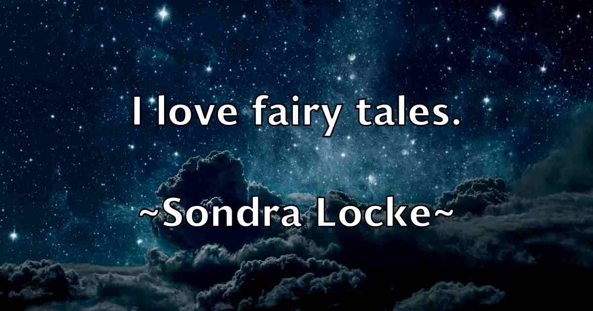 /images/quoteimage/sondra-locke-fb-767456.jpg