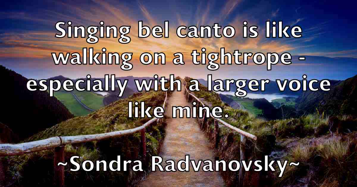 /images/quoteimage/sondra-radvanovsky-fb-767476.jpg