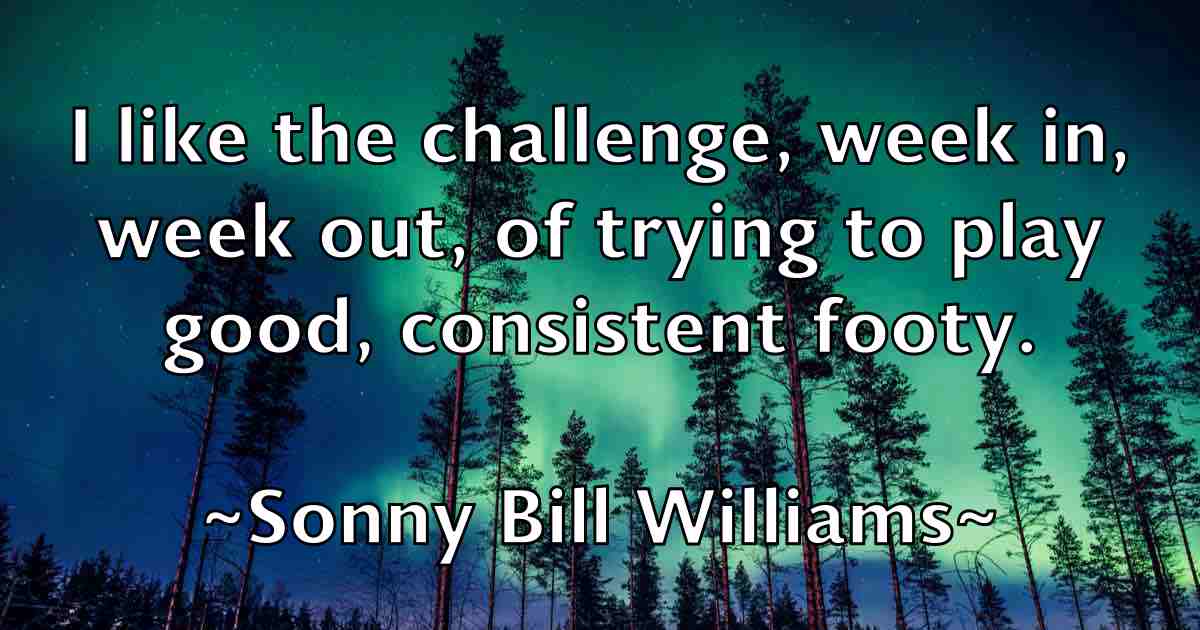/images/quoteimage/sonny-bill-williams-fb-767954.jpg