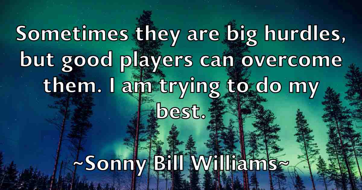 /images/quoteimage/sonny-bill-williams-fb-767966.jpg