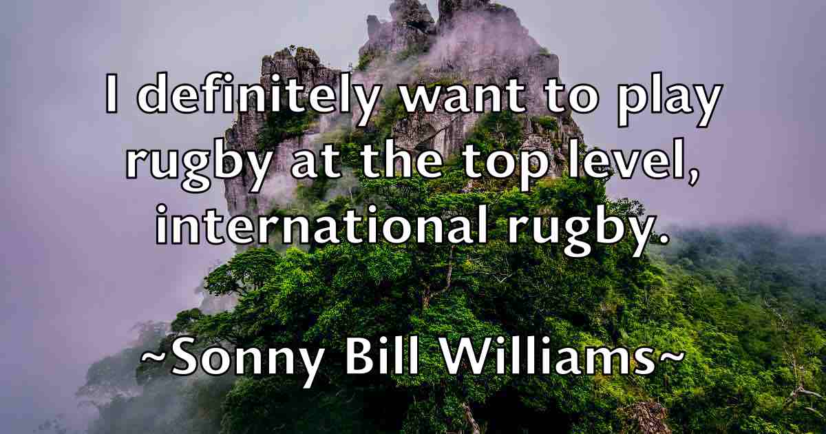 /images/quoteimage/sonny-bill-williams-fb-767987.jpg
