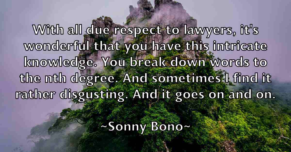 /images/quoteimage/sonny-bono-fb-768040.jpg
