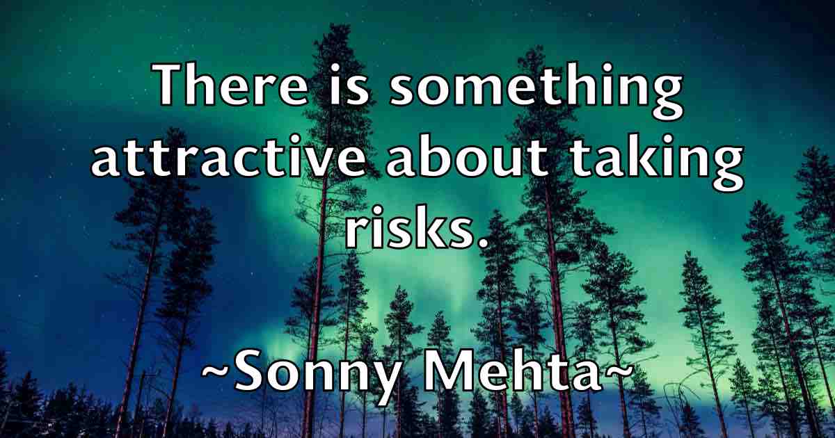 /images/quoteimage/sonny-mehta-fb-768061.jpg