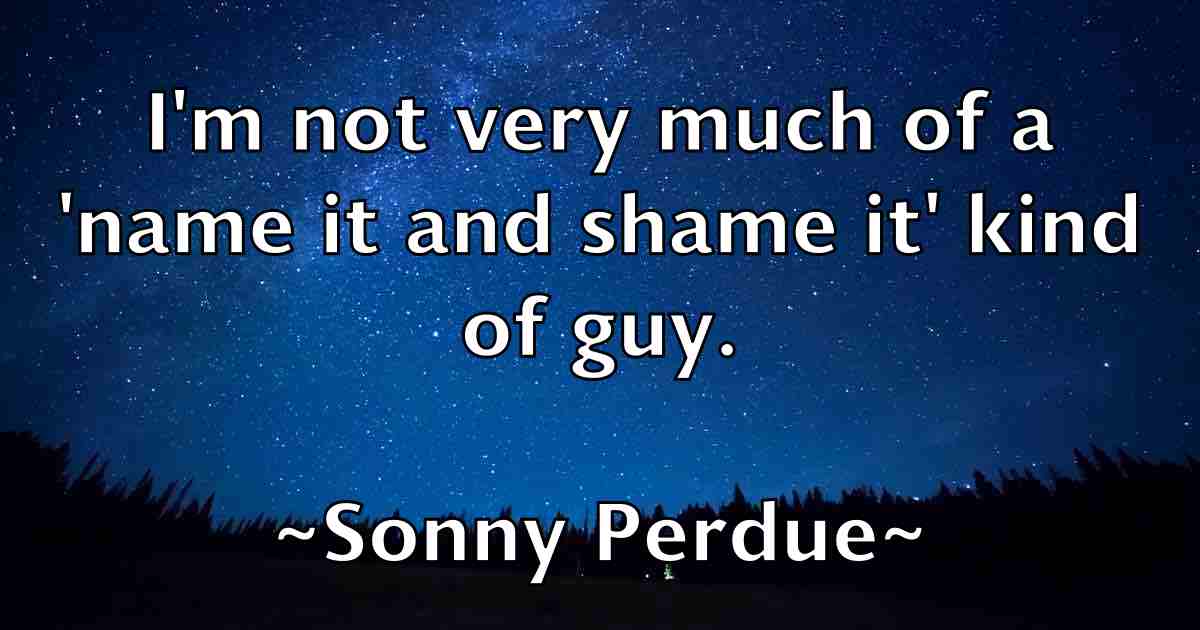 /images/quoteimage/sonny-perdue-fb-768129.jpg