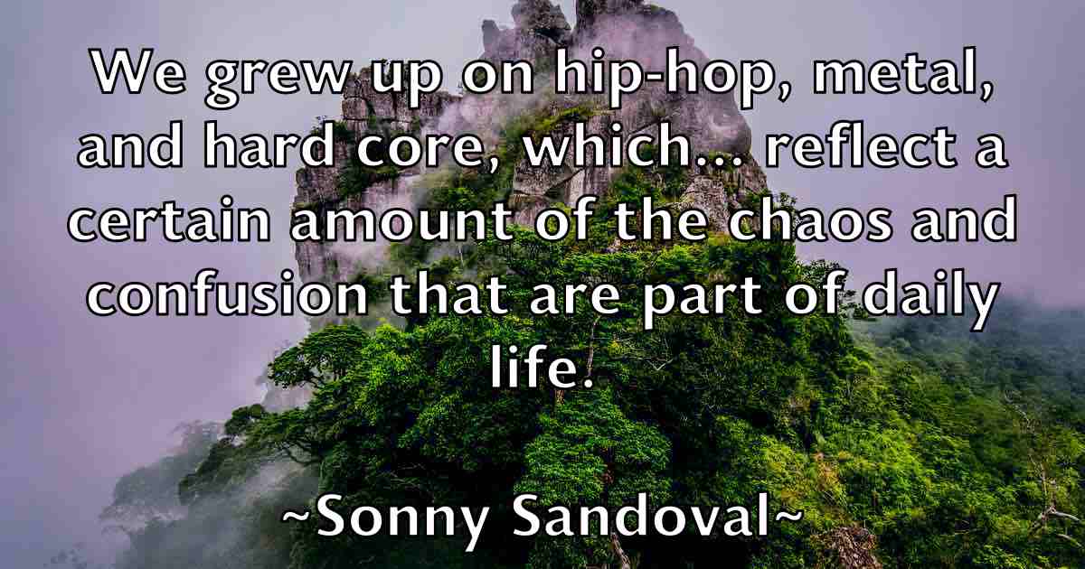 /images/quoteimage/sonny-sandoval-fb-768211.jpg