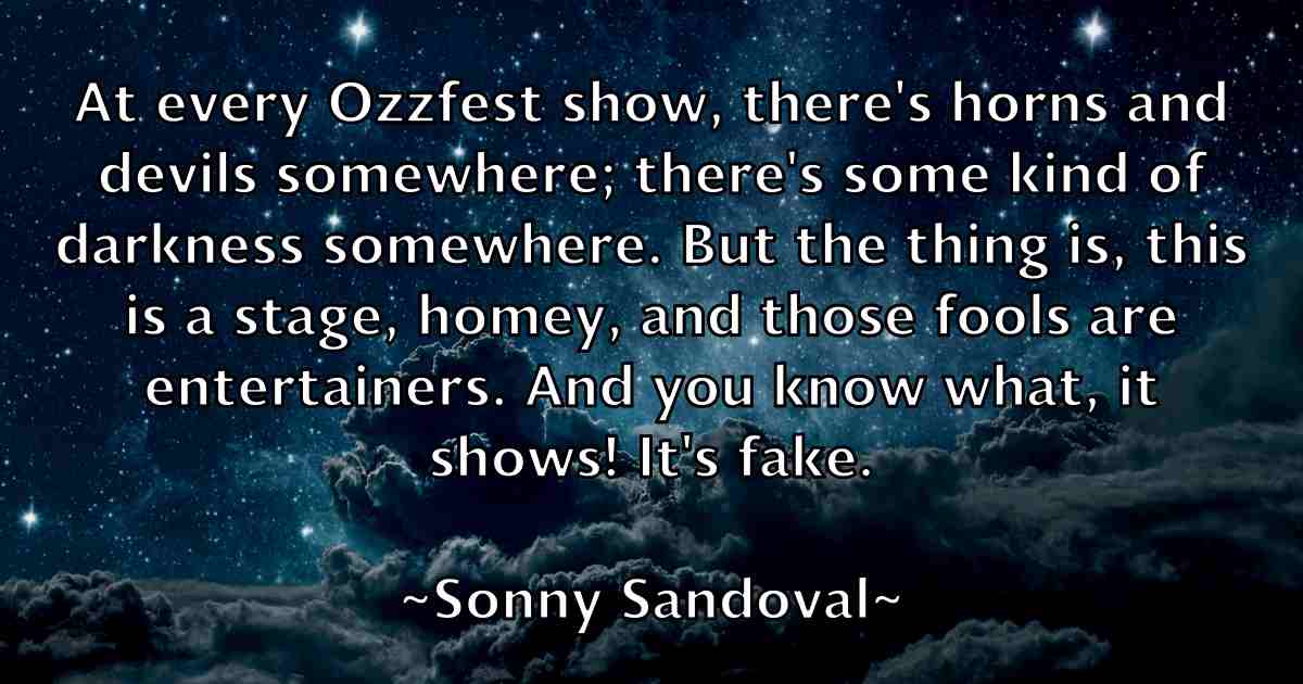 /images/quoteimage/sonny-sandoval-fb-768251.jpg