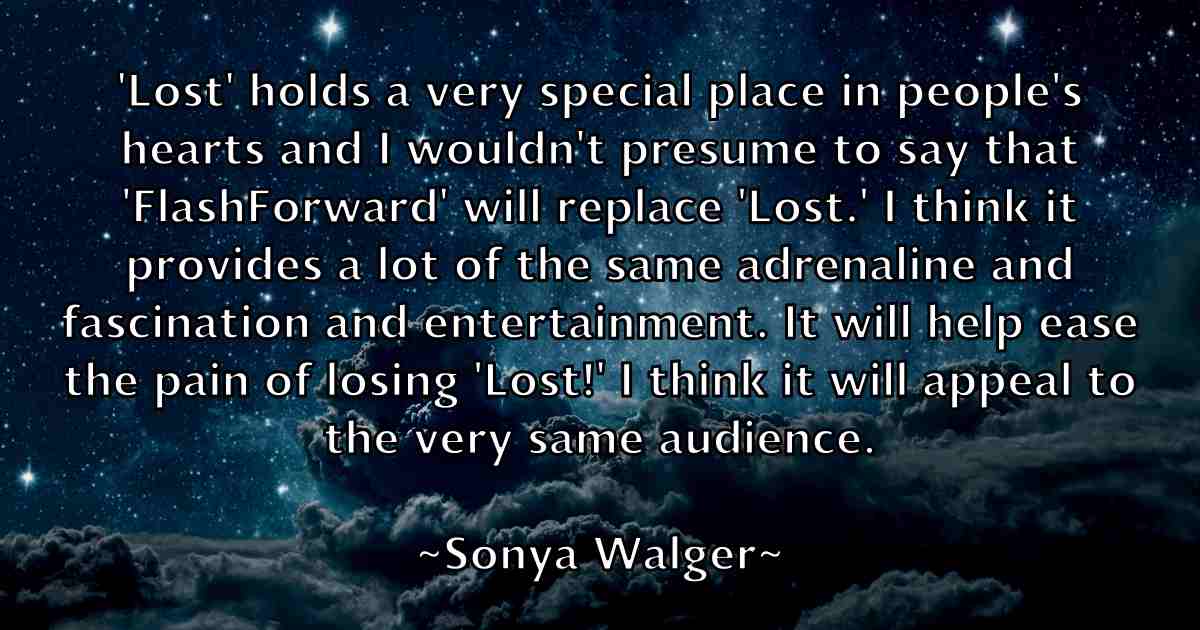 /images/quoteimage/sonya-walger-fb-768552.jpg