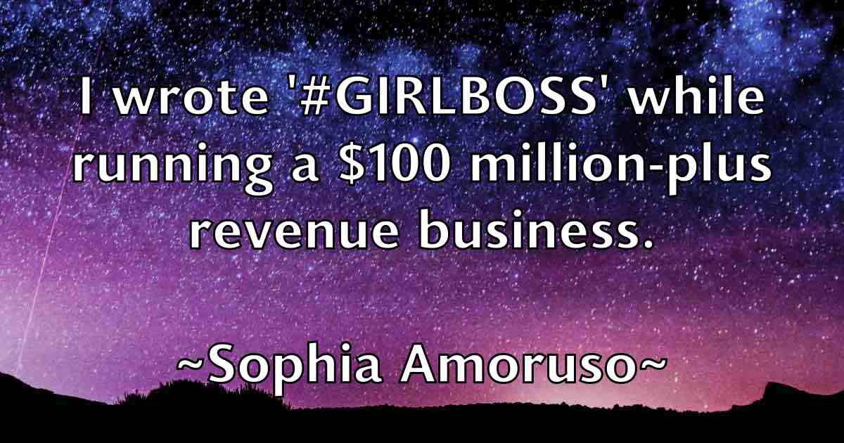 /images/quoteimage/sophia-amoruso-fb-768654.jpg