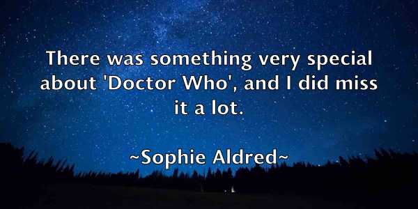 /images/quoteimage/sophie-aldred-768890.jpg