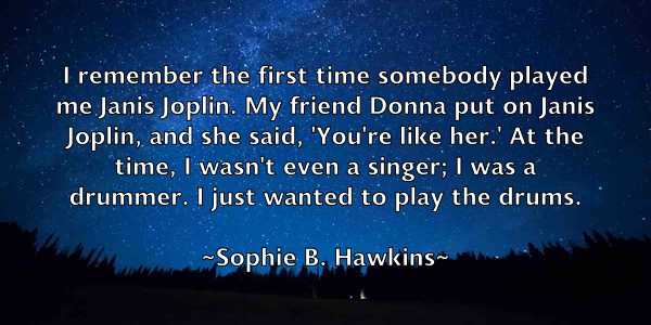 /images/quoteimage/sophie-b-hawkins-768906.jpg