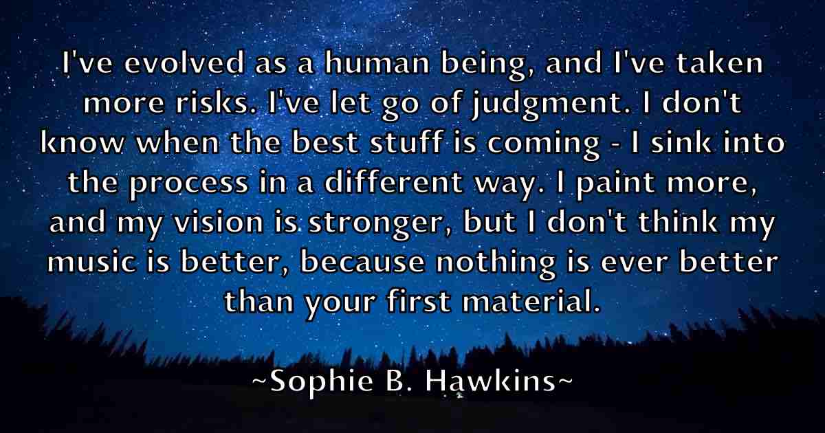 /images/quoteimage/sophie-b-hawkins-fb-768918.jpg