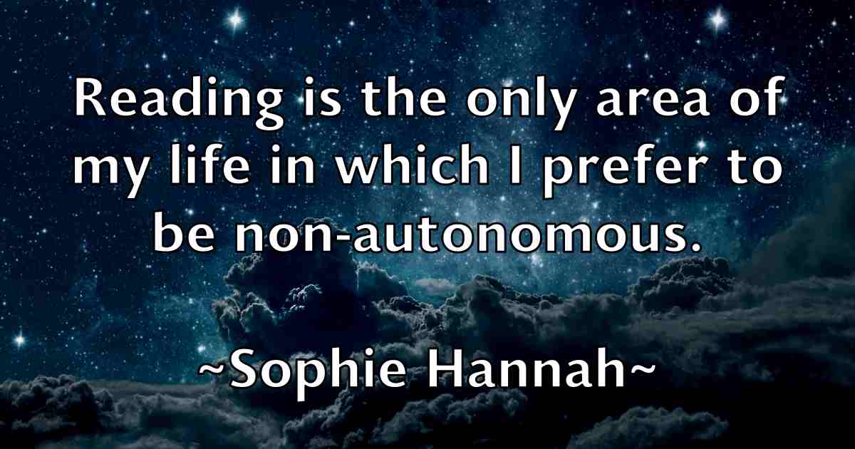 /images/quoteimage/sophie-hannah-fb-769244.jpg