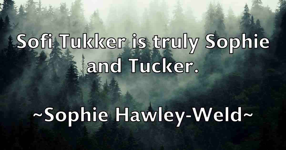 /images/quoteimage/sophie-hawley-weld-fb-769277.jpg