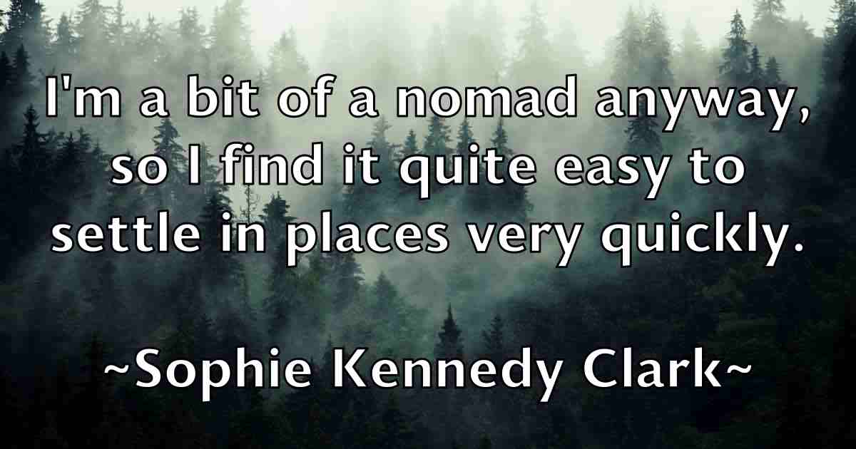 /images/quoteimage/sophie-kennedy-clark-fb-769312.jpg