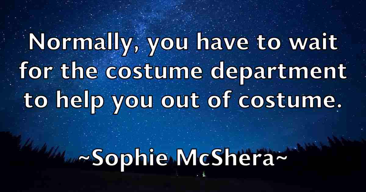 /images/quoteimage/sophie-mcshera-fb-769408.jpg