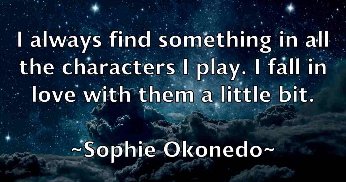 /images/quoteimage/sophie-okonedo-fb-769439.jpg
