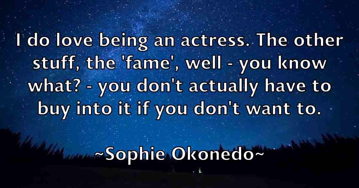 /images/quoteimage/sophie-okonedo-fb-769454.jpg
