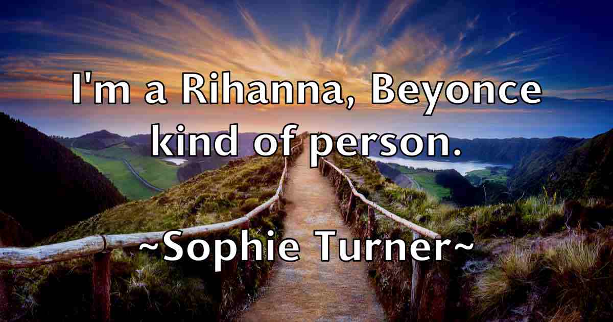 /images/quoteimage/sophie-turner-fb-769561.jpg