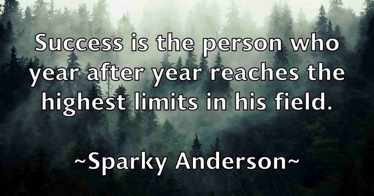 /images/quoteimage/sparky-anderson-fb-770049.jpg