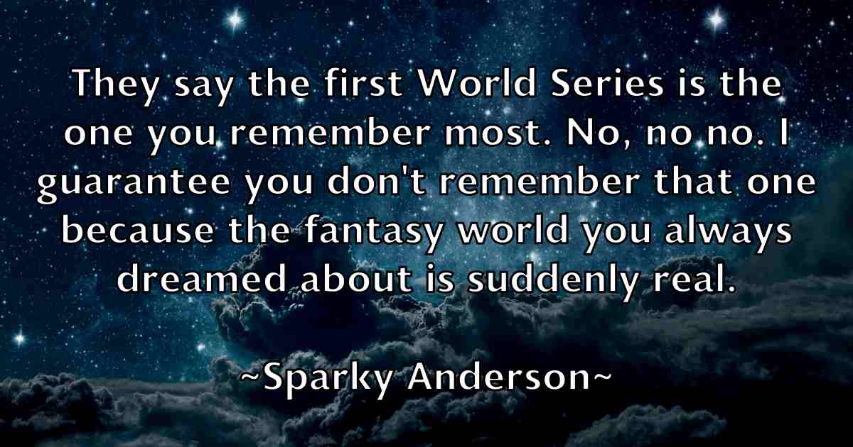 /images/quoteimage/sparky-anderson-fb-770066.jpg