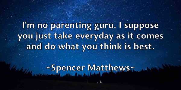 /images/quoteimage/spencer-matthews-770157.jpg