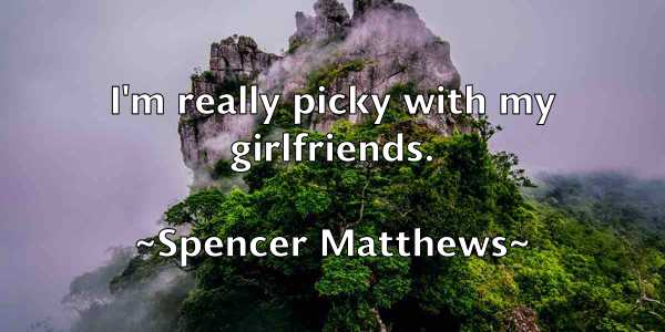 /images/quoteimage/spencer-matthews-770168.jpg