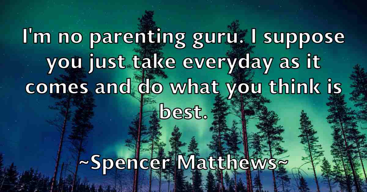 /images/quoteimage/spencer-matthews-fb-770157.jpg