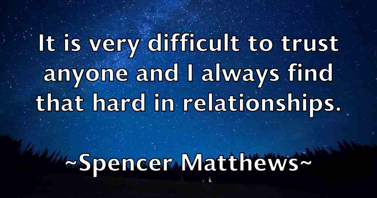 /images/quoteimage/spencer-matthews-fb-770197.jpg
