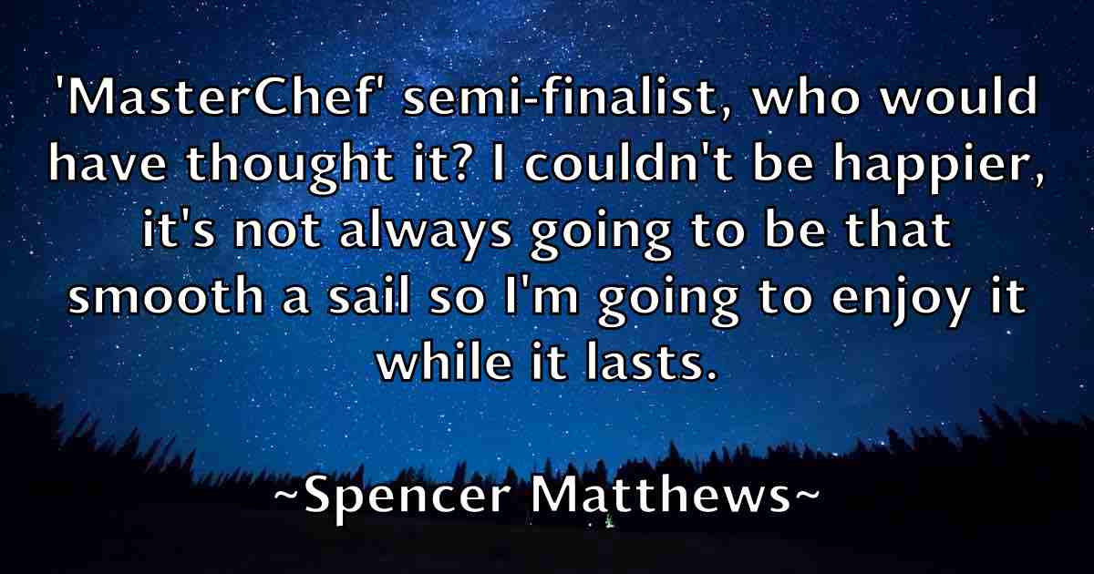 /images/quoteimage/spencer-matthews-fb-770249.jpg