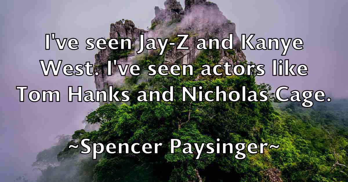 /images/quoteimage/spencer-paysinger-fb-770266.jpg