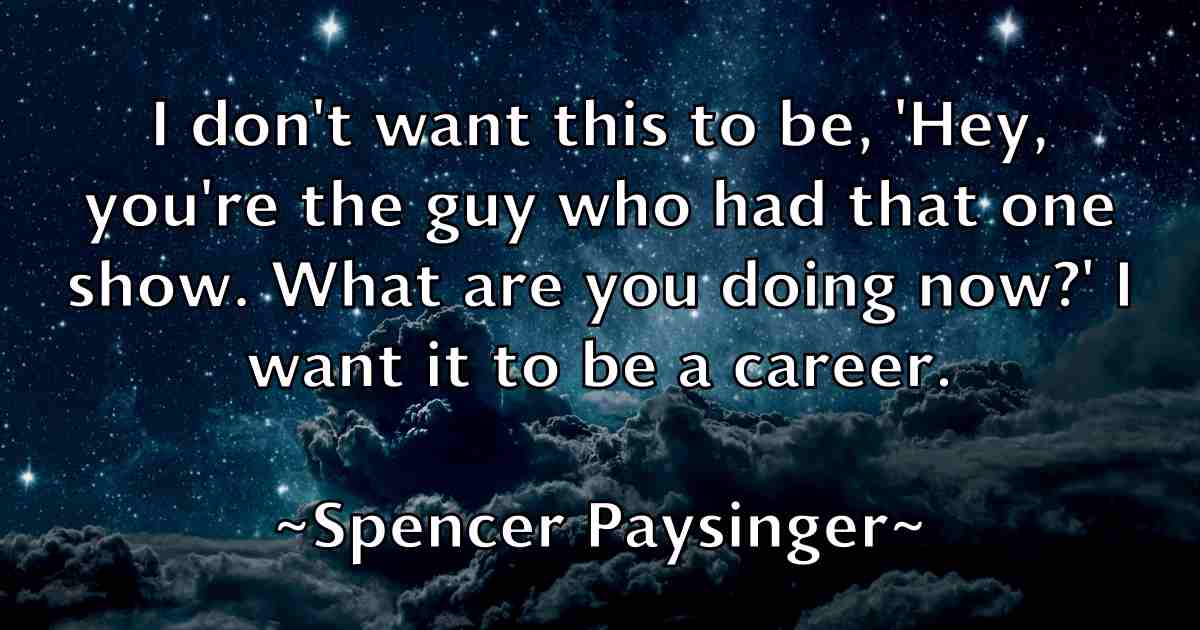 /images/quoteimage/spencer-paysinger-fb-770268.jpg